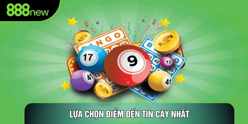 Lựa chọn điểm đến tin cậy nhất Lựa chọn điểm đến tin cậy nhất